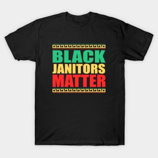 Black Janitors Matter, Black History Month, BLM Protest T-Shirt